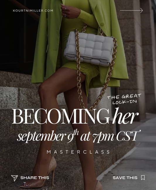 Becoming HER: The Great Lock-in Masterclass